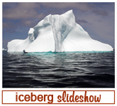 Iceberg Slideshow